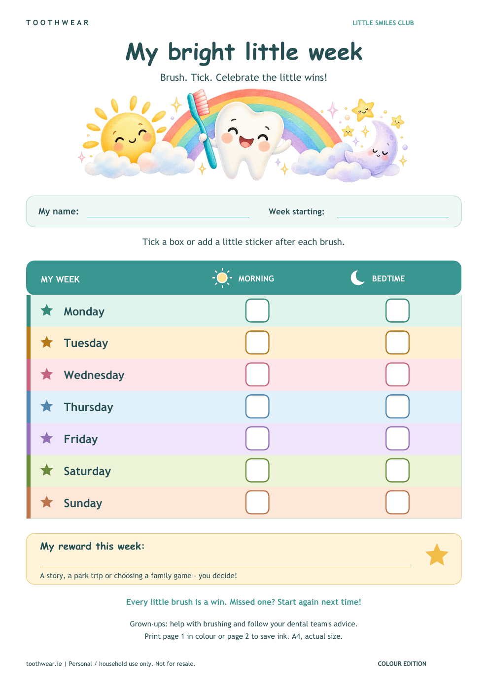 Colourful brushing chart with a smiling tooth, toothbrush, rainbow, sun, moon and seven days of tick boxes